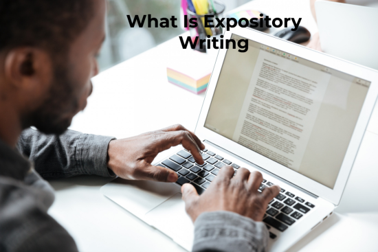 What Is Expository Writing