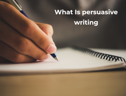 What Is persuasive writing