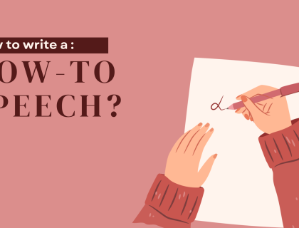 Mastering The Art Of How to Write A How-To Speech: A Step-By-Step Guide