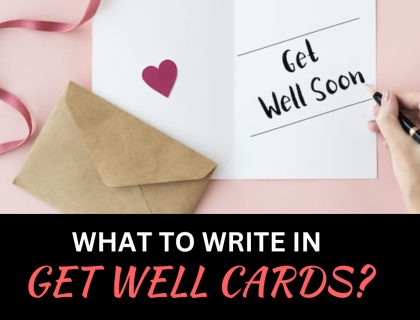 Joyful Recovery: What To Write In A Get Well Card?